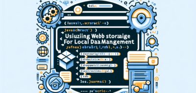 Utilizing Web Storage in JavaScript for Local Data Management image