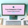 Від Notepad до VS Code: Посібник для початківців з редакторів тексту image