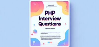 PHP Interview Questions: What to Expect image