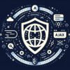 Глибоке дослідження безпеки AJAX: Захист вашого веб-застосунку image