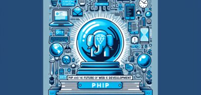 PHP and the Future of Web Development: Trends and Predictions image