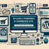Building a WordPress E-commerce Site image