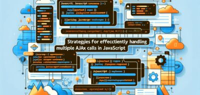 Strategies for Efficiently Handling Multiple AJAX Calls in JavaScript image