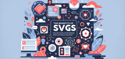 The Benefits of SVGs in Modern Web Design image