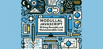 Модульний JavaScript: Написання Перевикористовуваного та Легко Обслуговуваного Коду image