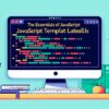 Основи шаблонних літералів JavaScript для ефективного програмування image