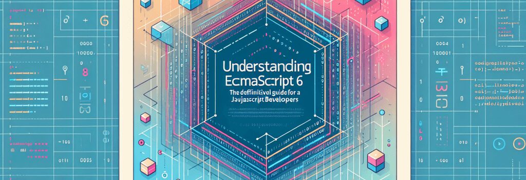 Розуміння ECMAScript 6: Офіційний посібник для розробників JavaScript image