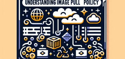 Kubernetes v1.33: Understanding Image Pull Policy image