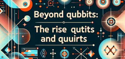 Beyond Qubits: The Rise of Qutrits and Ququarts image
