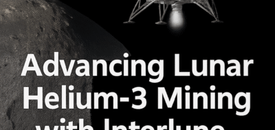 Advancing Lunar Helium-3 Mining with Interlune and Vermeer image