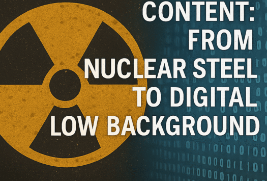 Preserving Pre-AI Content: From Nuclear Steel to Digital Low-Background image