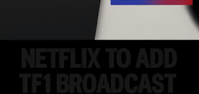 Netflix to Add TF1 Broadcast Channels Next Summer image