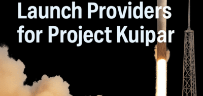 Evaluating Amazon’s Launch Providers for Project Kuiper image