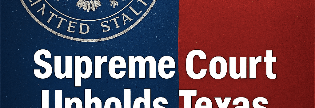 Supreme Court Upholds Texas Age-Verification for Adult Sites image