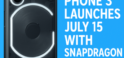 Nothing Phone 3 Launches July 15 with Snapdragon 8s Gen 4 image