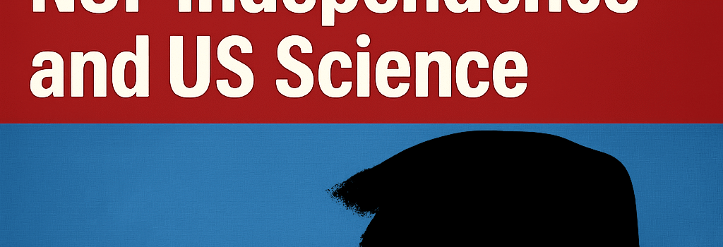 Whistleblowers: Trump’s Policies Risk NSF Independence and US Science image