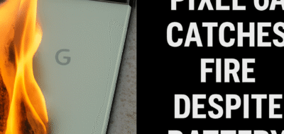 Google Pixel 6a Catches Fire Despite Battery Program image
